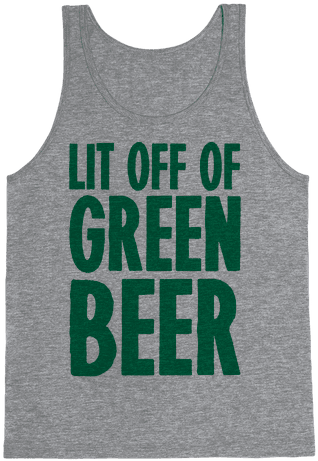 Lit Off Of Green Beer Tank Top - Non Binary Flag Fashion (484x484), Png Download