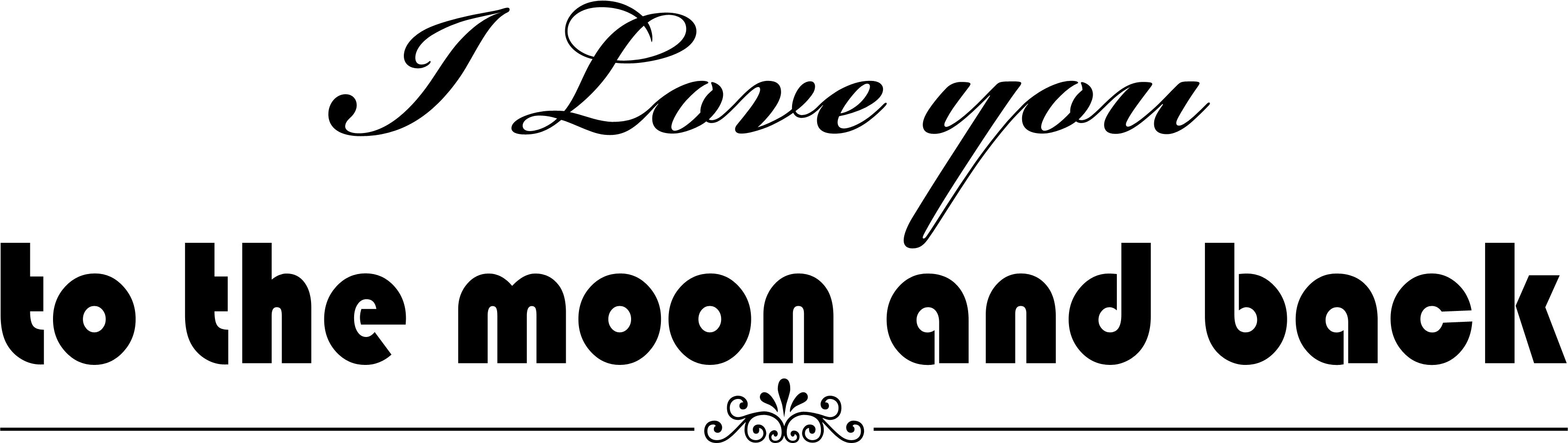 I Love You To The Mooni Love You To The Moon And - Love You To The Moon Png (3312x936), Png Download