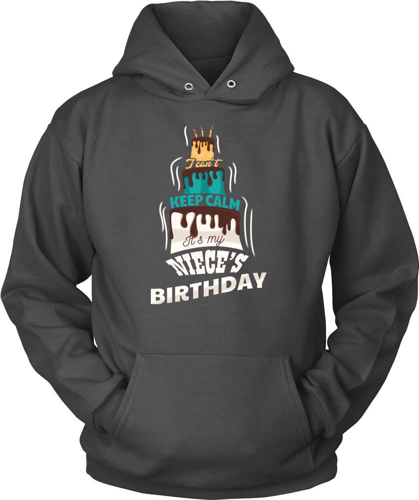 Keep Calm Its My Niece's Birthday Funny B Day Hoodie - Dad - A Daughters First Love (1000x1000), Png Download