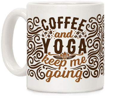 Coffee And Yoga Keep Me Going - Like My Coffee Like I Like My Gods (484x484), Png Download