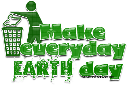 Earth Day Quotes And Sayings - Clean And Green Quotes (452x305), Png Download