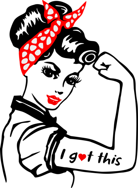 Rosie The Riveter- I Got This - Rosie The Riveter Png (439x600), Png Download