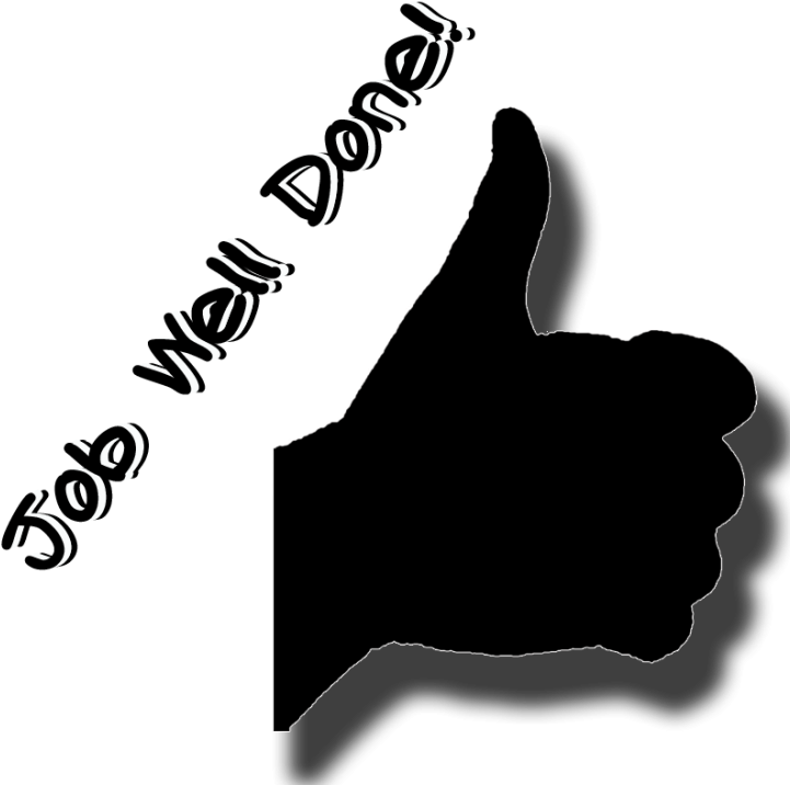 Job Done Well - Thumbs Up Job Well Done (728x728), Png Download