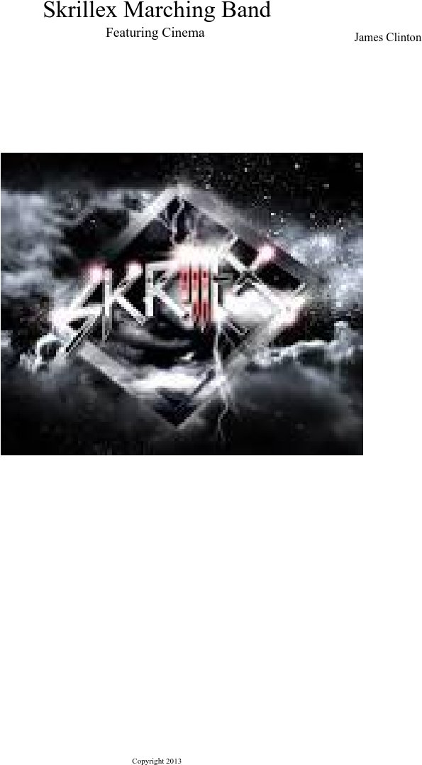 Skrillex Marching Band Sheet Music Composed By James - Skrillex (827x1169), Png Download