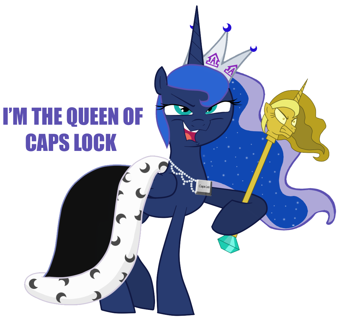 T'm The Queen Of Caps Lock Caps Lod - Transparent Background Princess Luna (1200x1100), Png Download
