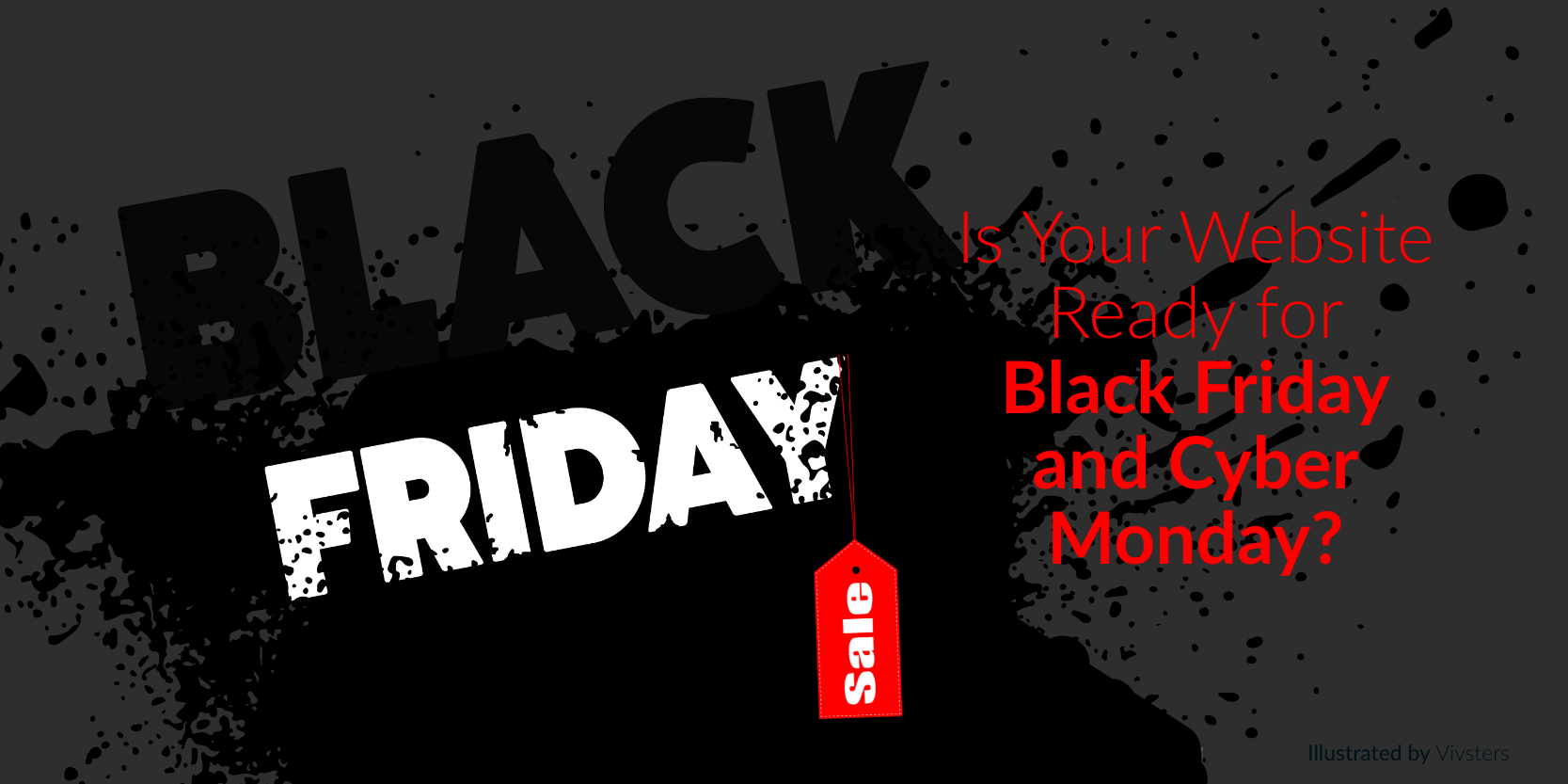 Is Your Website Ready For Black Friday And Cyber Monday - Black Friday Png (1667x833), Png Download
