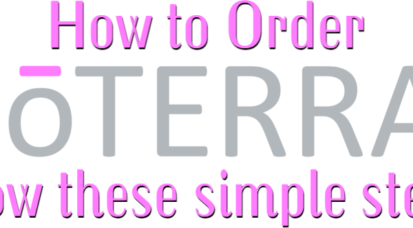 How Do I Order Dōterra Oils Online - Order Doterra (600x331), Png Download