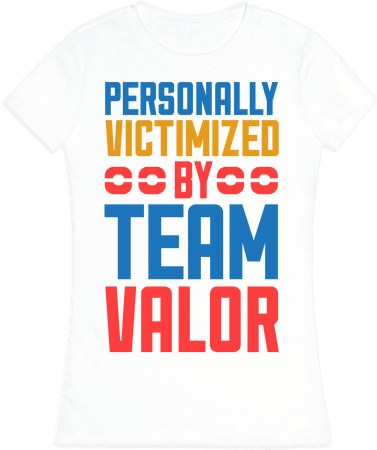 Personally Victimized By Team Valor Womens T-shirt - Dinosaurs Eat Man Women Inherits The Earth (484x484), Png Download