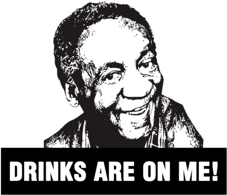 Bill Cosby Drinks On Me (500x500), Png Download