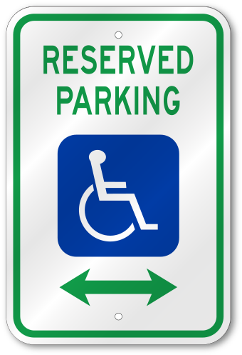 Handicap Reserved Parking Dual Arrow Sign - Handicap Sign (500x500), Png Download