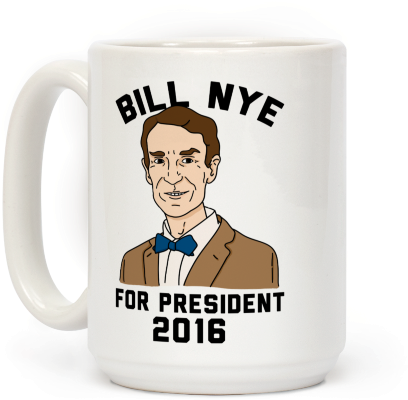 Bill Nye For President - Top (484x484), Png Download