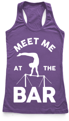Meet Me At The Bar Gymnastics Racerback - P Sherman Shirts (484x484), Png Download