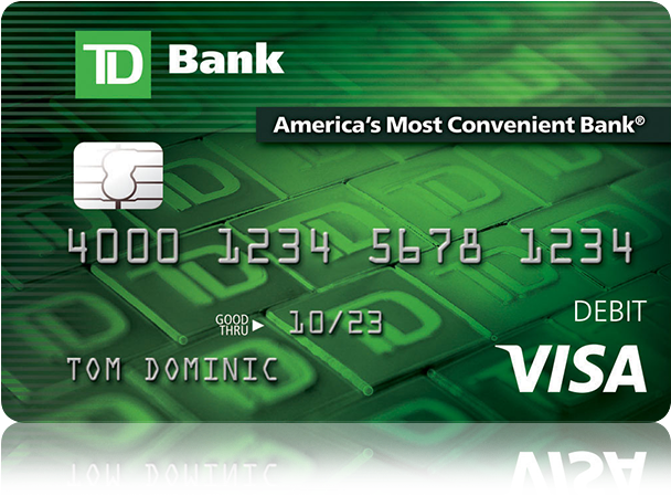 Every Td Bank Checking Account Comes With The Convenience - Td Bank Card (879x494), Png Download