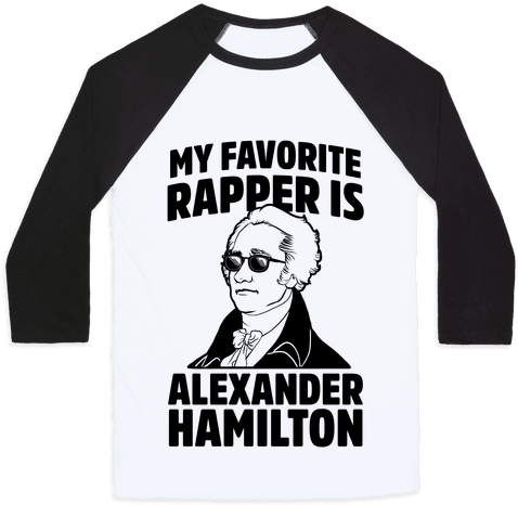 My Favorite Rapper Is Alexander Hamilton Baseball Tee - T Shirt Porco Rosso (484x484), Png Download