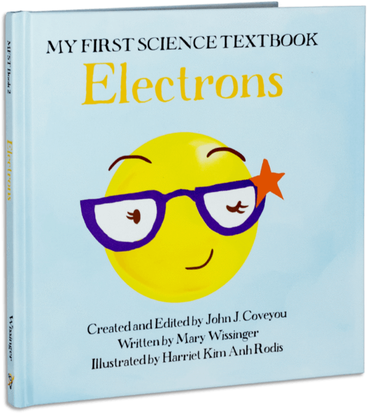 Electrons Science Book - My First Science Textbook Electrons (900x900), Png Download