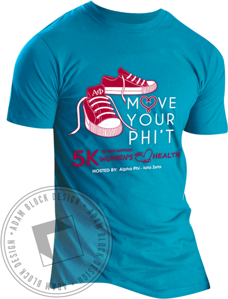Alpha Phi Move Your Phit Tee - Active Shirt (464x585), Png Download