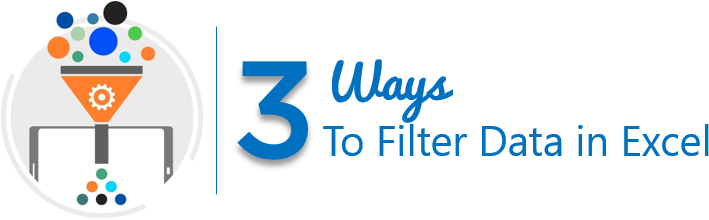 3 Ways To Filter Data In Excel - Microsoft Excel (736x307), Png Download