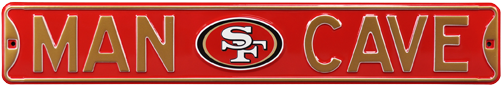 San Francisco 49ers “man Cave” Authentic Street Sign - San Francisco 49ers (500x500), Png Download