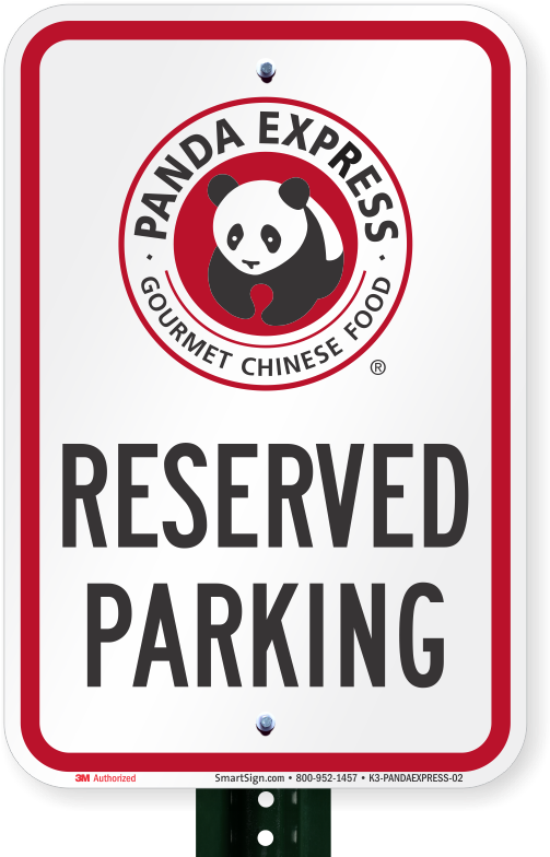 Reserved Parking Sign, Panda Express - Reserved For Photographer (800x800), Png Download
