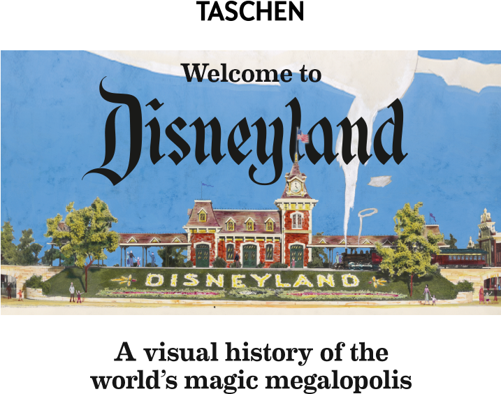 Taschen Disneyland - Walt Disney's Disneyland Chris Nichols (750x640), Png Download