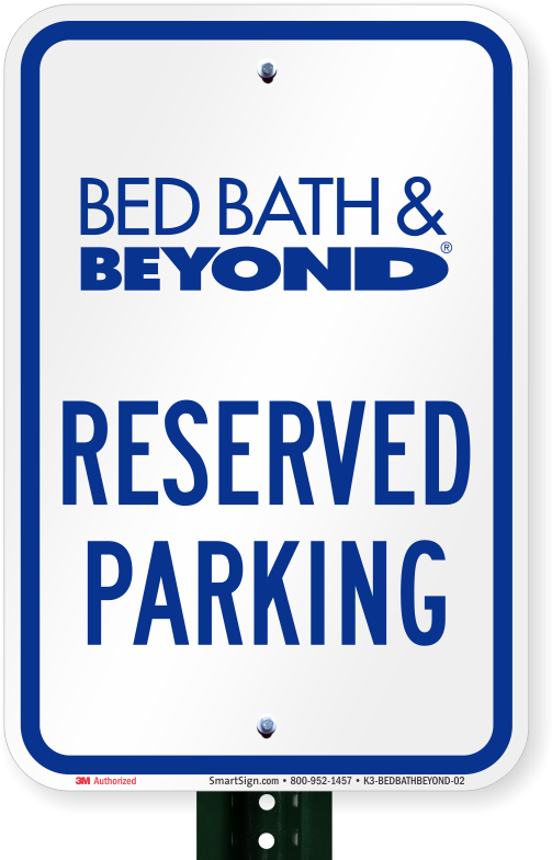 Reserved Parking Sign, Bed Bath And Beyond - Starbucks Parking Sign (800x800), Png Download