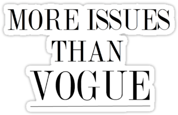 More Issues Than Vogue By Geandonion - More Issues Than Vogue Laptop (375x360), Png Download