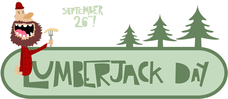 Lumberjack Day September 26 (750x352), Png Download