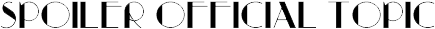 Hello Stranger, This Is The Official Spoiler Topic - Black-and-white (600x200), Png Download