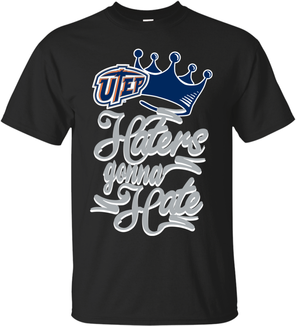 Utep Miners T Shirts Haters Gonna Hate Hoodies Sweatshirts - Seagulls Stop It Now Shirt (1155x1155), Png Download