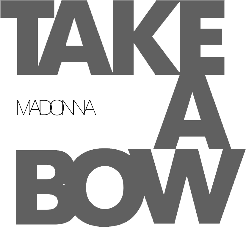 Take A Bow Wikipédia - Madonna Take A Bow Logo (856x812), Png Download