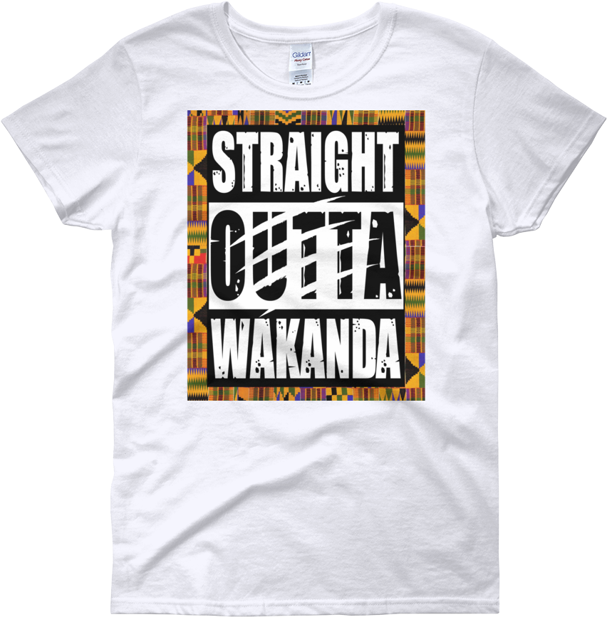Straight Outta Wakanda Women's T Shirt - Just Be You Women's Short Sleeve T-shirt (1000x1000), Png Download