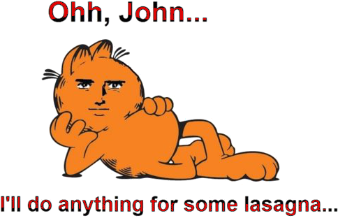 Ohh, John L'll Do Anything For Some Lasagna - Garfield Lasagna Meme (500x342), Png Download