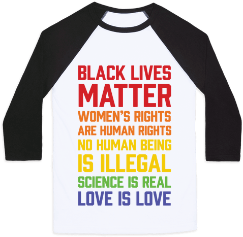 Black Lives Matter List Baseball Tee - March For Science T Shirts (484x484), Png Download