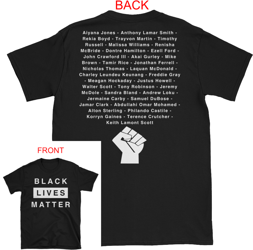 Black Lives Matter Shirt W Names Of Victims - Shirt With Names On Back (1000x1000), Png Download