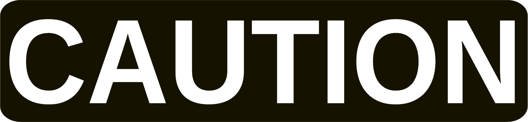 Caution - Ladies Only (1849x427), Png Download