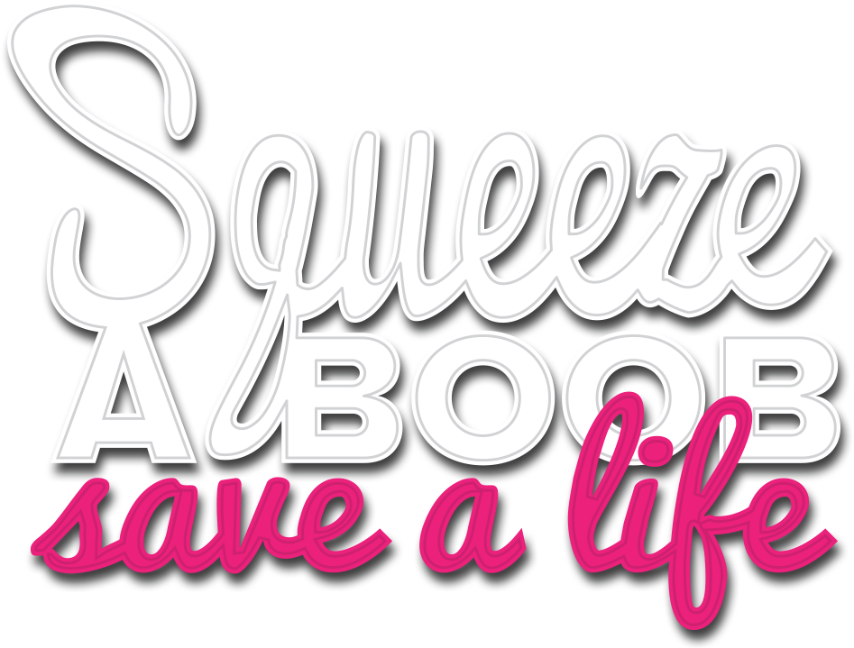 Funny Breast Cancer Awareness Month Graphic - Squeeze A Boob Save A Life (963x742), Png Download