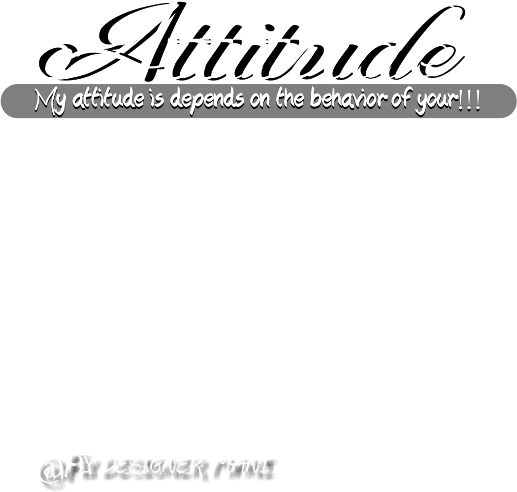 Attitude Png - Calligraphy (1200x1600), Png Download