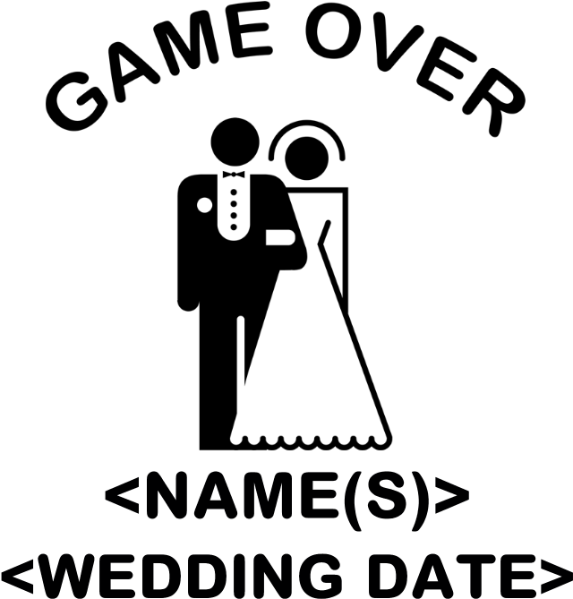 Favorite - Game Over Man Wedding (700x700), Png Download