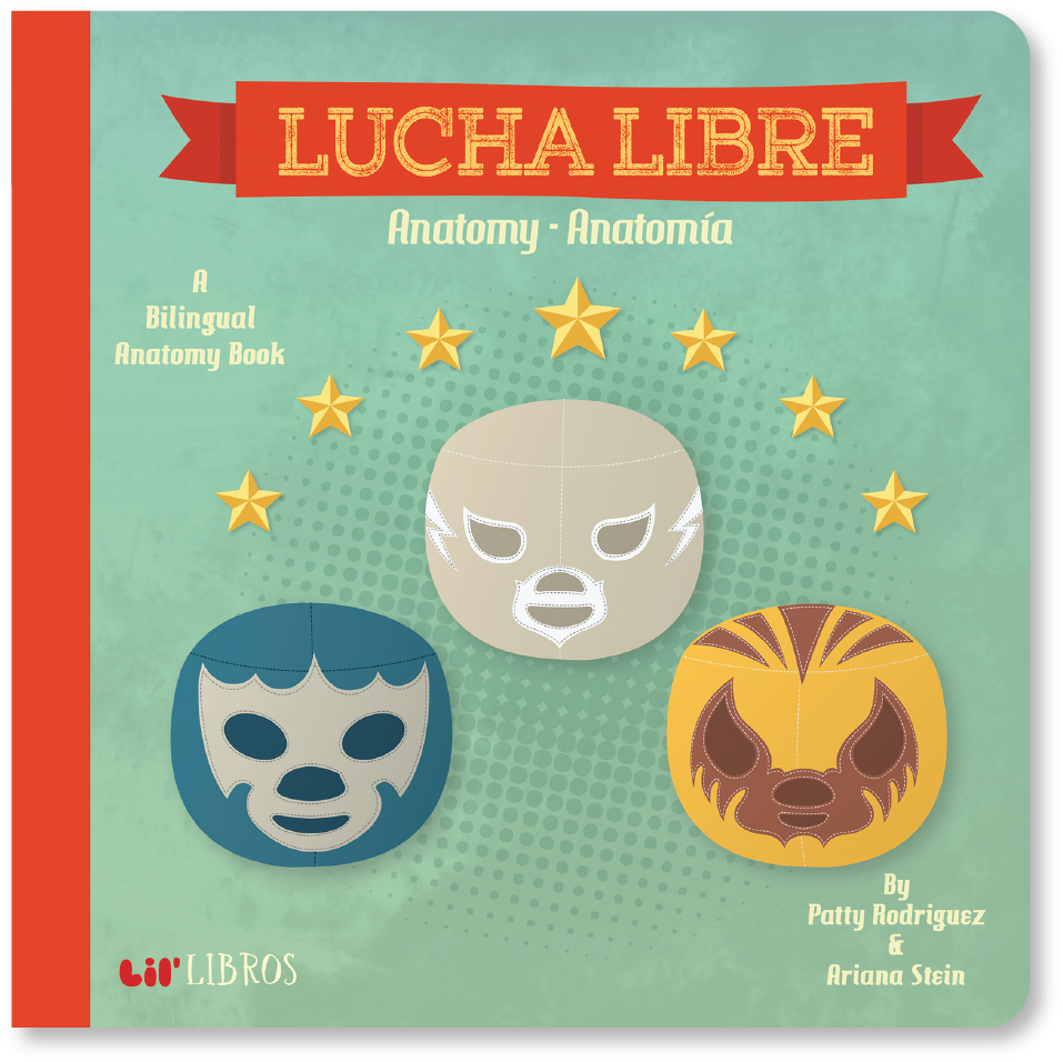 Lucha Libre: Anatomy/anatomia By Patty Rodriguez (1081x1081), Png Download