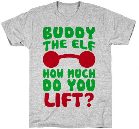 Buddy The Elf, How Much Do You Lift Mens T-shirt - Seal T Shirt (484x484), Png Download
