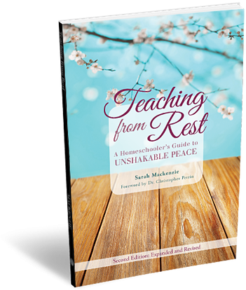 Teaching From Rest - Homeschooler's Guide To Unshakable Peace (386x434), Png Download