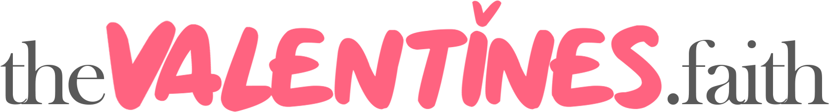The Valentines Faith - Valentine's Day (1754x586), Png Download