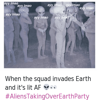 Af, Ayy Lmao, And It's Lit - You High Af At A Party (400x423), Png Download