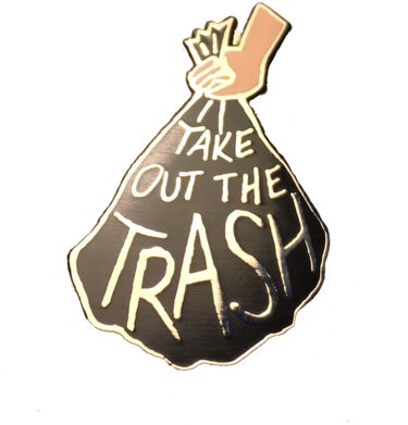 Take Out The Trash Pin - Brassiere (400x533), Png Download