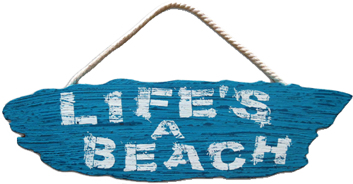 Life's A Beach Sign 16" X 0.5" X 4.375" (500x500), Png Download