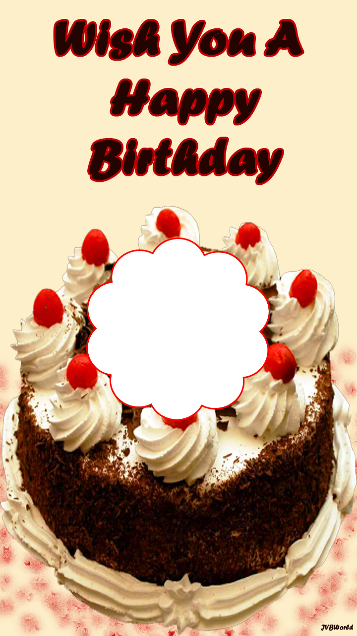Beautiful Birthday Frames With Cake - Beautiful Photo Frame Happy Birthday (720x1280), Png Download