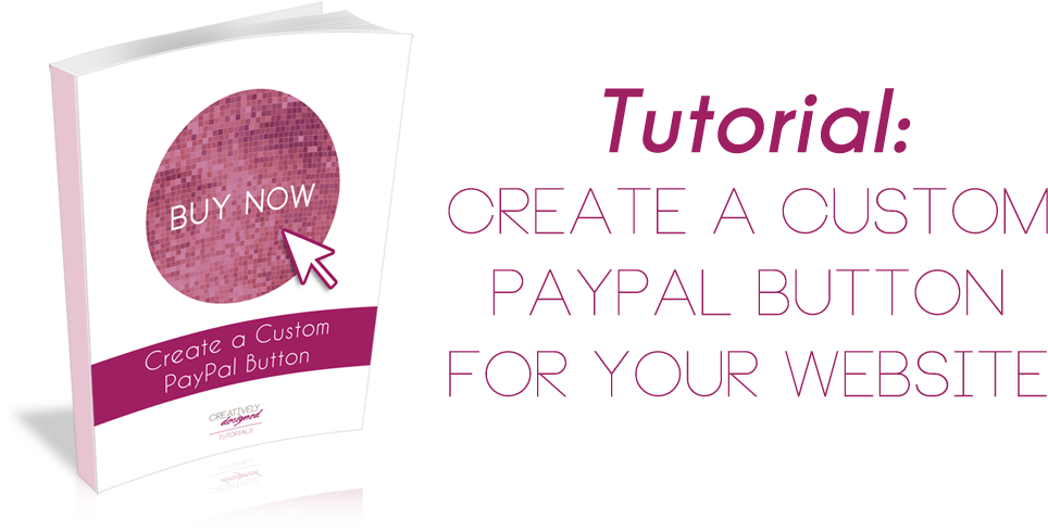 Create A Custom Paypal Button - Tutorial (1024x537), Png Download