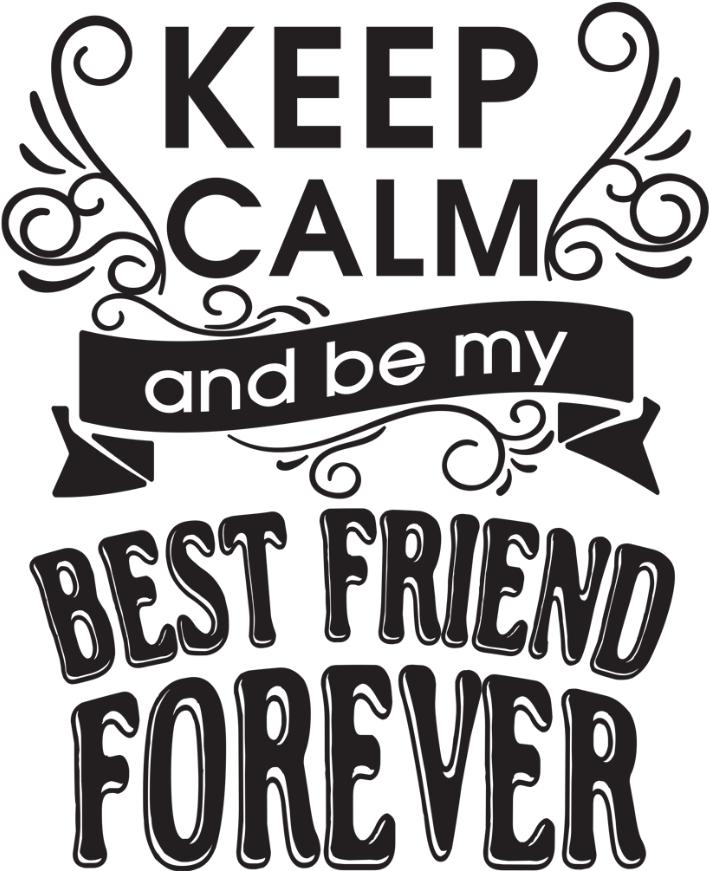 Keep Calm & Be My Best Friend - Keep Calm And Listen (2000x1504), Png Download