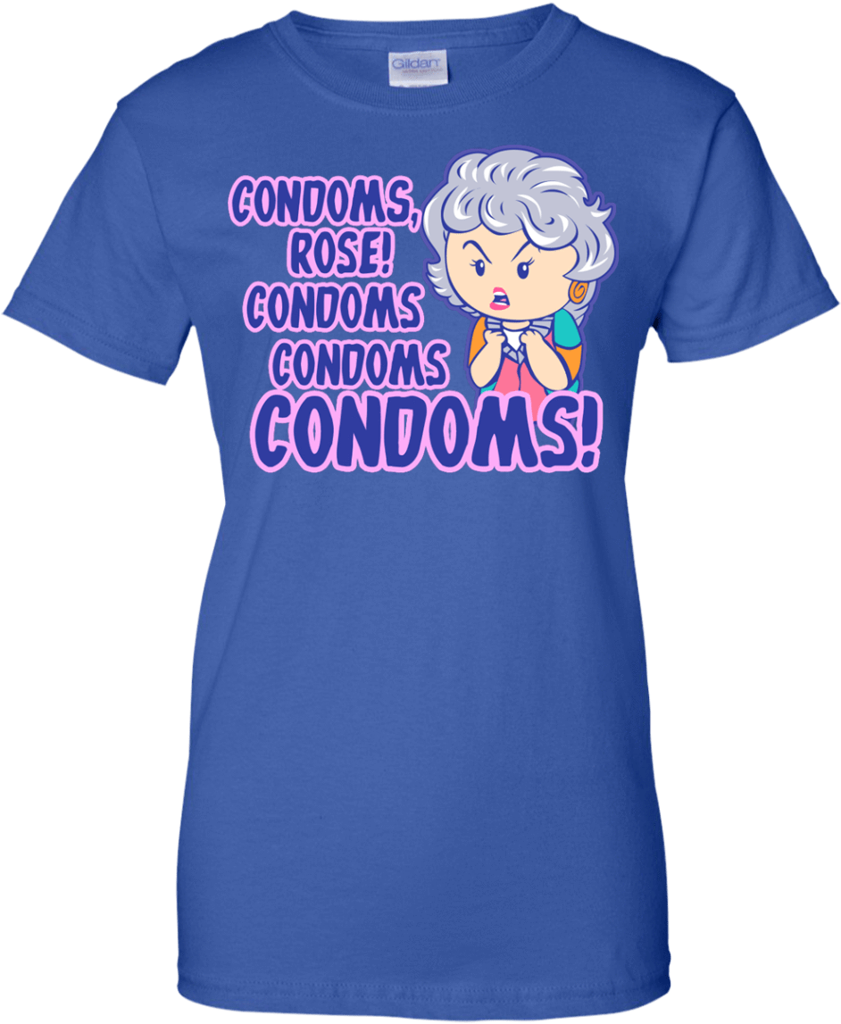 Condoms Condoms Condoms Golden Girls Shirt, Hoodie, - Shih Tzu Not Cute Dog T-shirt Royal Xx-large (1155x1155), Png Download