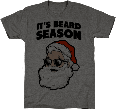 It's Beard Season Mens T-shirt - Shirt (484x484), Png Download